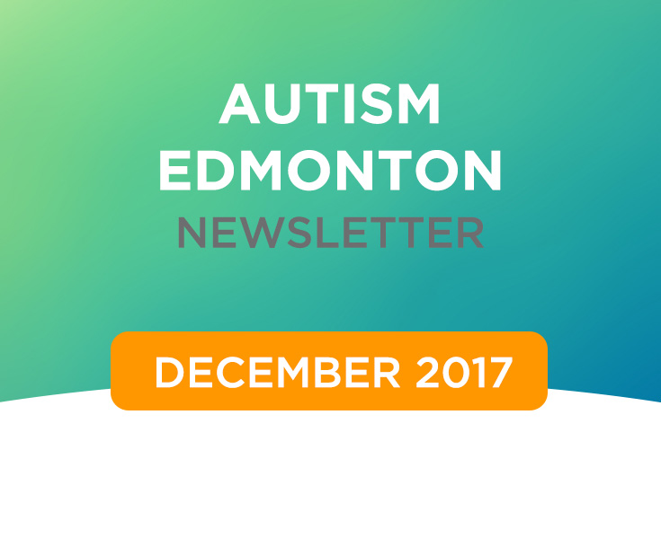 Autism Edmonton Newsletter – December 2017