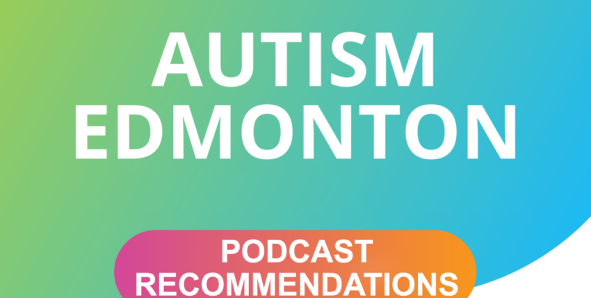 Autism Related Podcasts – Some Recommendations!